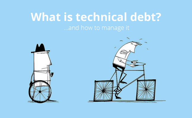 How To Manage Technical Debt